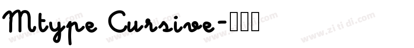 Mtype Cursive字体转换